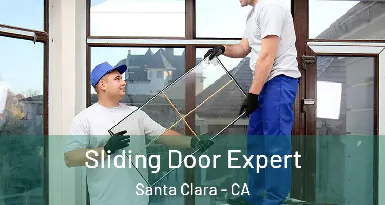  Sliding Door Expert Santa Clara - CA